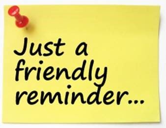 Just a Friendly Reminder written on a yellow Post-IT note